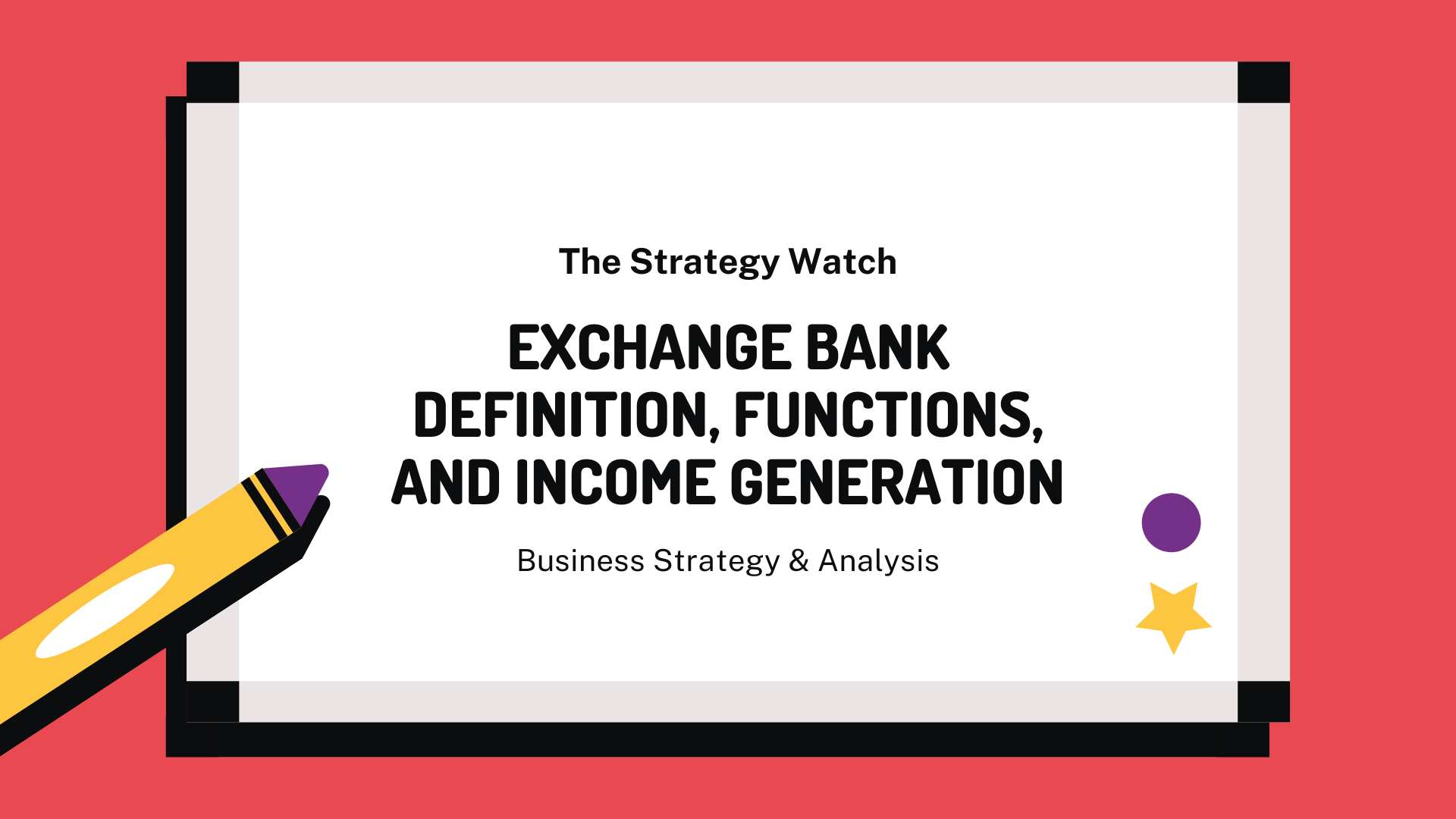 Exchange Bank Definition Functions And Income Generation Everything 