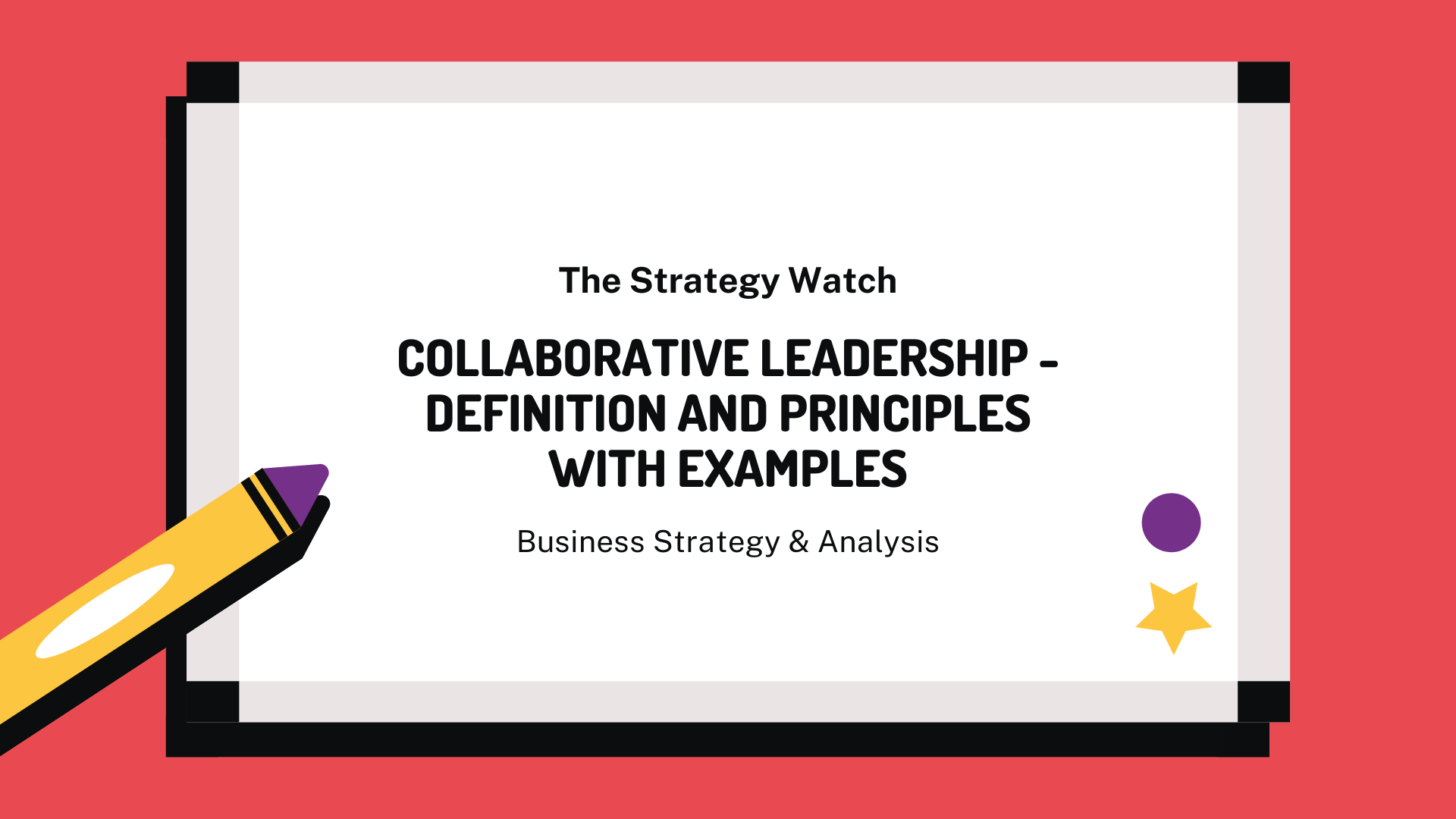 collaborative-leadership-definition-and-principles-with-examples