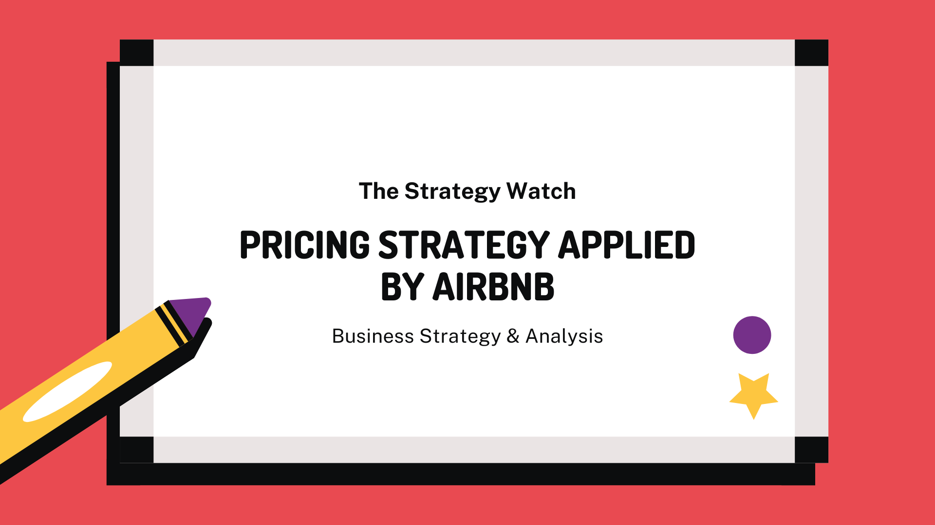 Pricing Strategy Of Airbnb (9 Strategies)